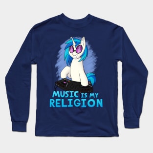 Music is my Religion (Vinyl Scratch) Long Sleeve T-Shirt